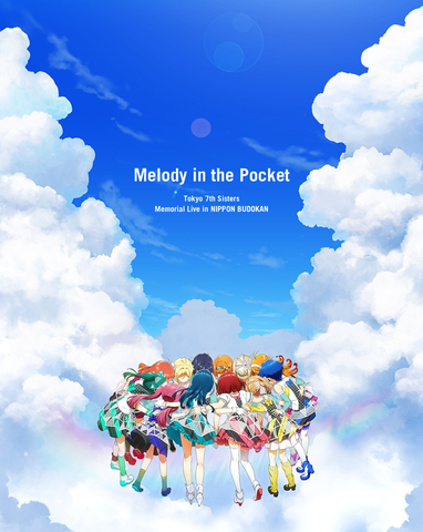 Tokyo 7th Sisters Memorial Live in NIPPON BUDOKAN “Melody in the Pocket”（通常盤）【Blu-ray】