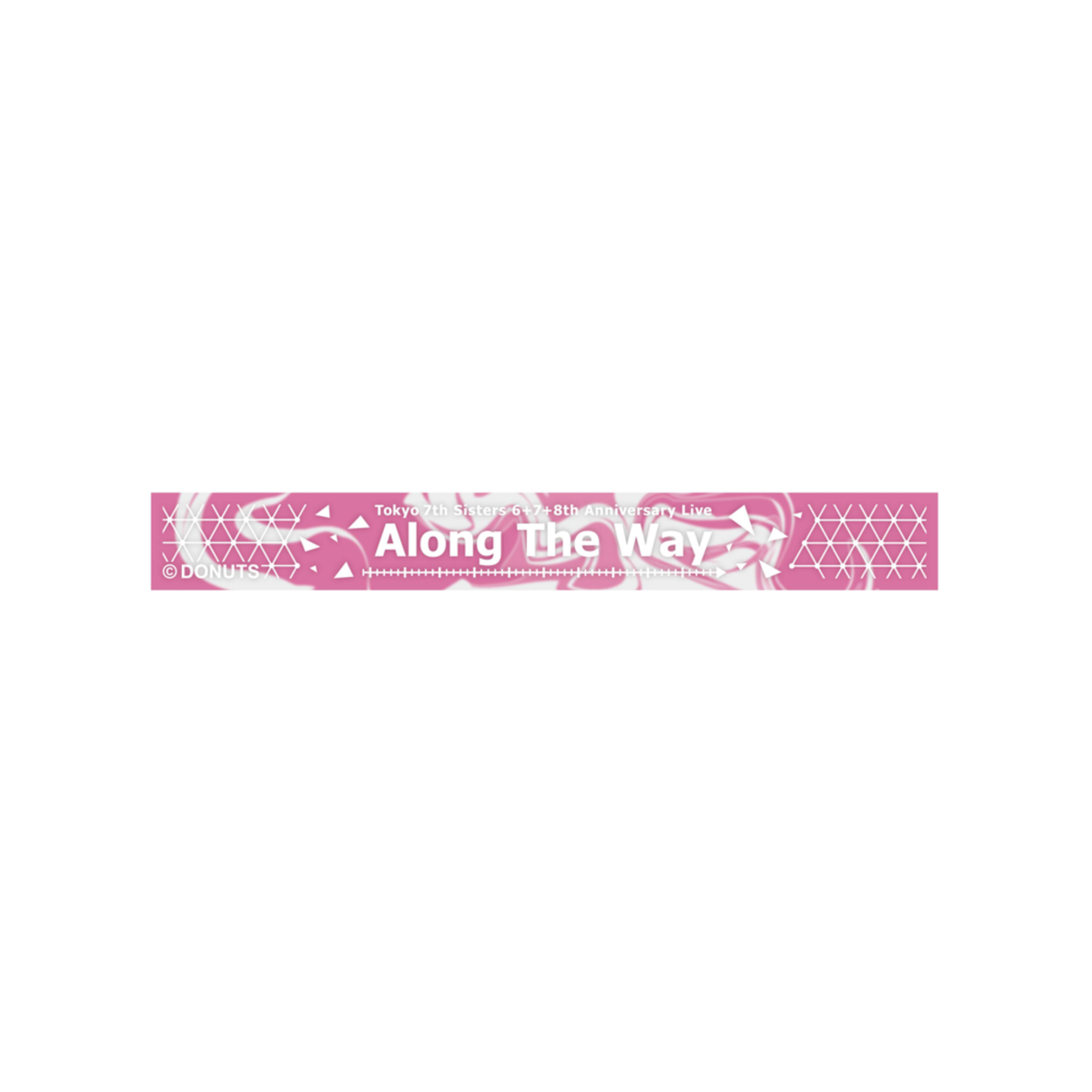 6+7+8th Anniversary Live Along the way ラバーバンド(ピンク 6+7+8th Anniversary Live Along the way ラバーバンド(ピンク