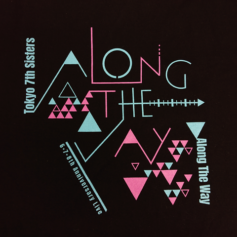Tokyo 7th シスターズ 6+7+8th Anniversary Live Along the way Tokyo 7th シスターズ 6+7+8th Anniversary Live Along the way
