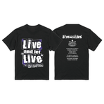 The QUEEN of PURPLE 2nd Live Tour Live and let “Live” Tシャツ(BLACK)