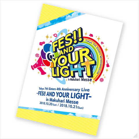 t7s 4th Anniversary Live -FES!! AND YOUR LIGHT- in Makuhari Messe パンフレット